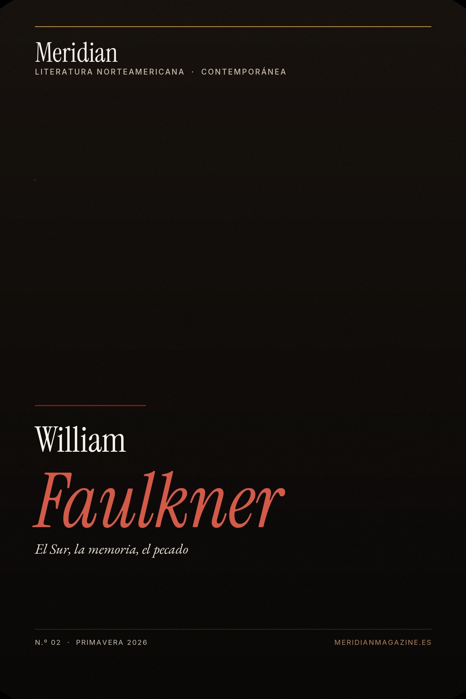 Portada del ebook William Faulkner · El Sur, la memoria, el pecado